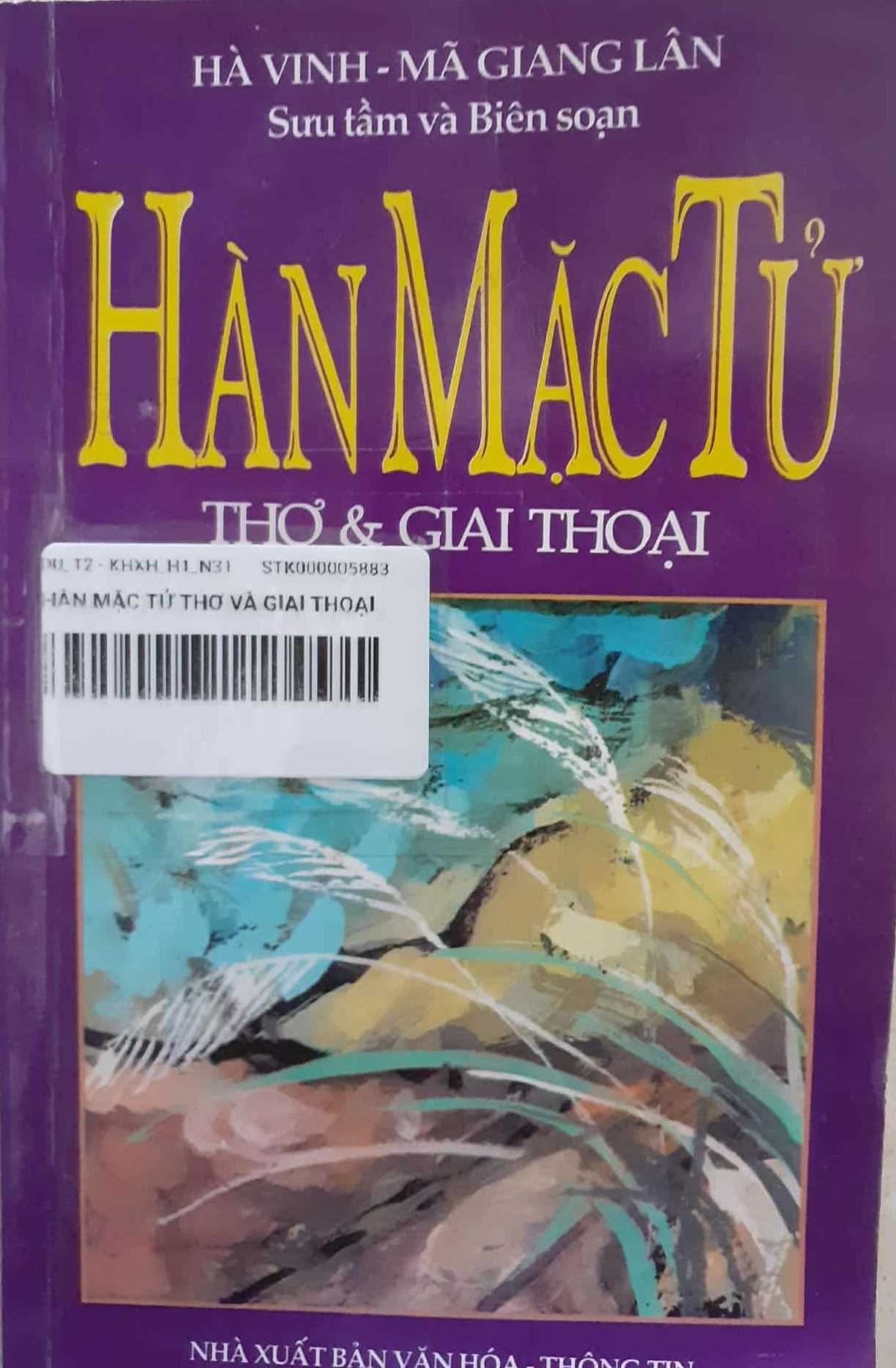 Hàn Mặc Tử – Thơ & Giai thoại